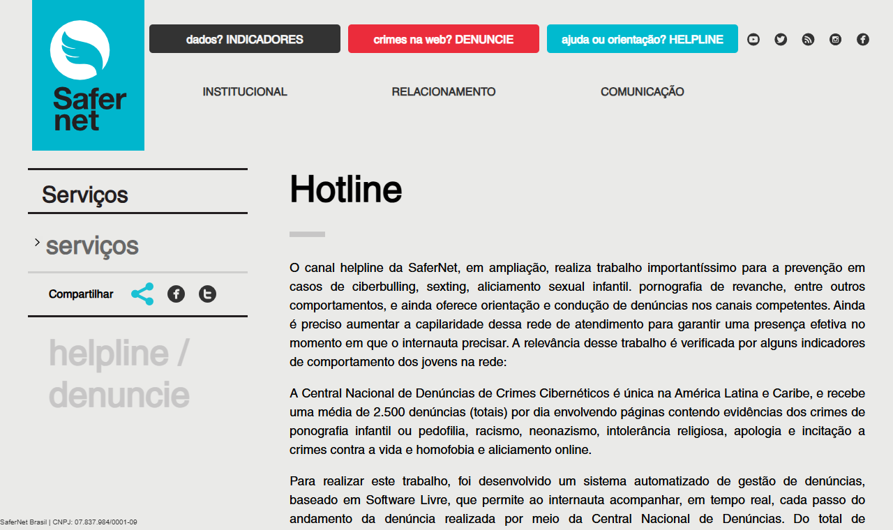 O site de denúncias da SaferNet Brasil, onde se denunciam crimes cibernéticos